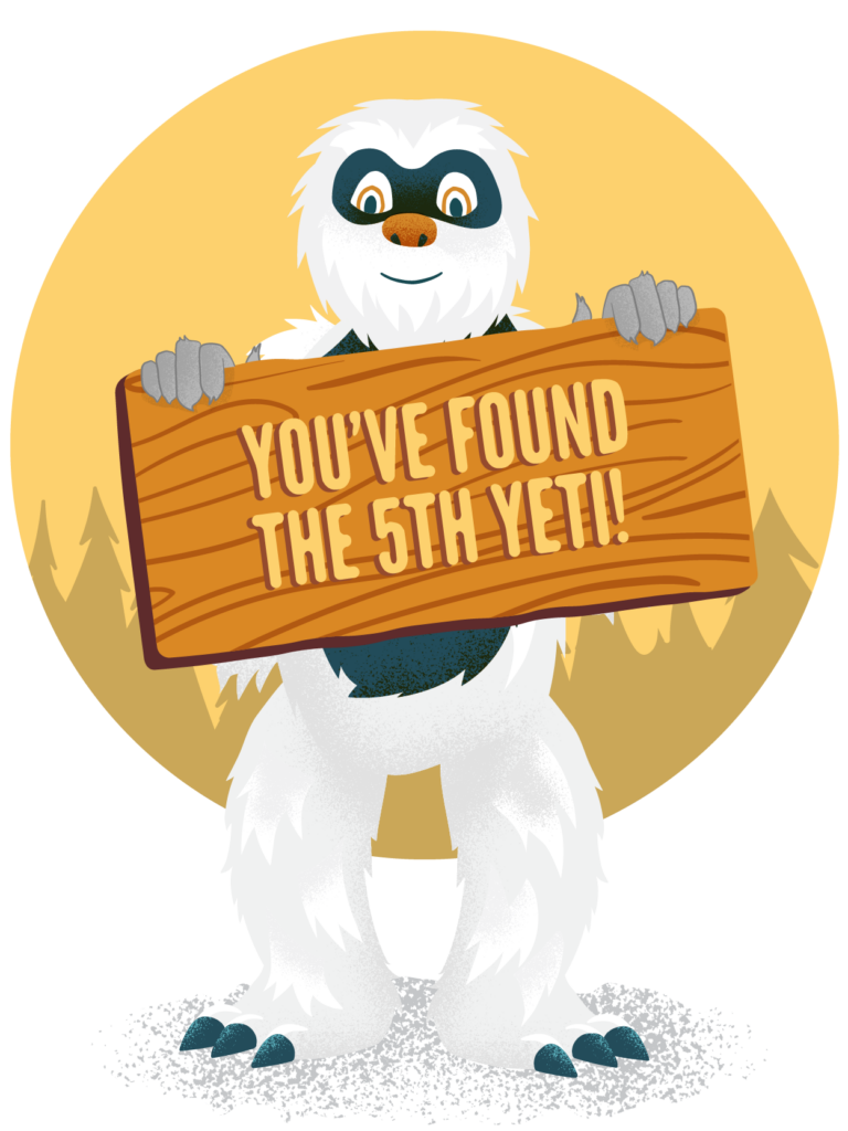 You've found the 5th Yeti!