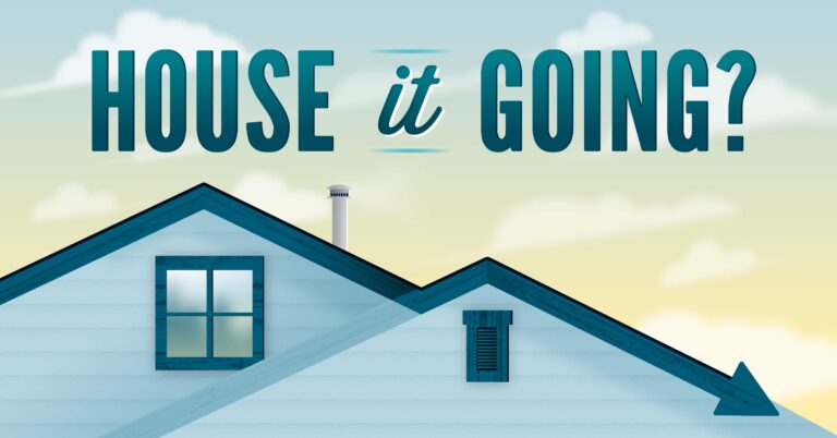 Blue house art with the words "house it going?"