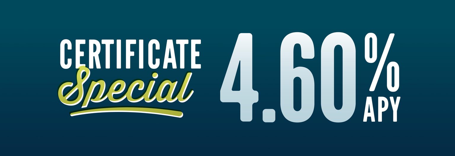 Limited time cd special at 4.60% APY